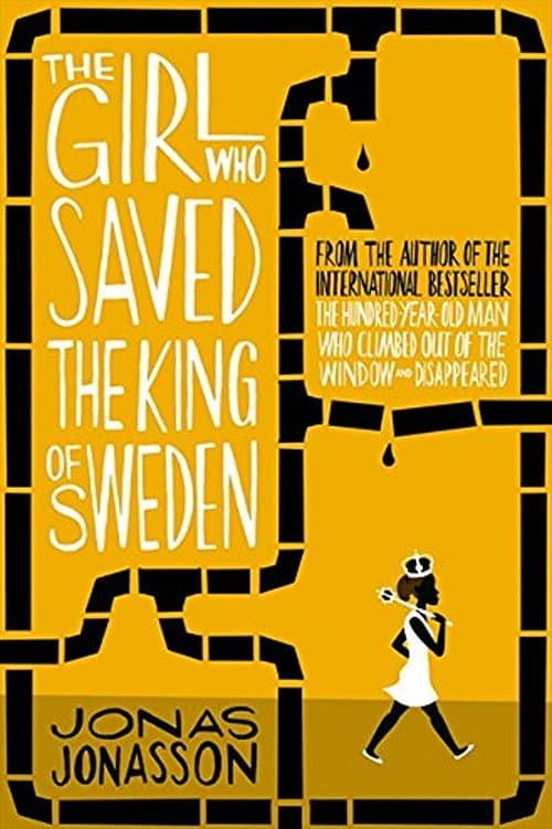 Постер: The Girl Who Saved the King of Sweden