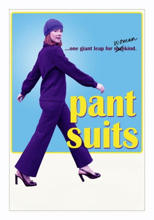 Постер: Pant Suits