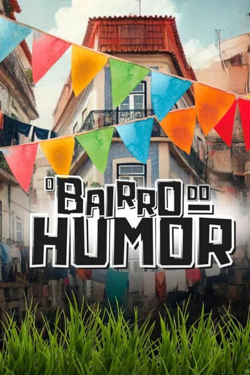 Постер: O Bairro do Humor