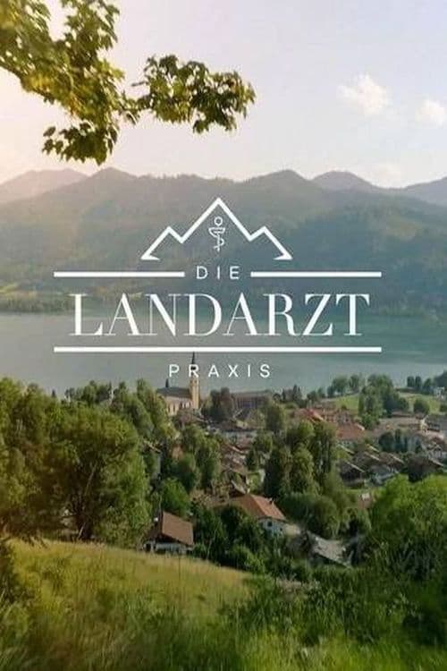 Постер: Die Landarztpraxis