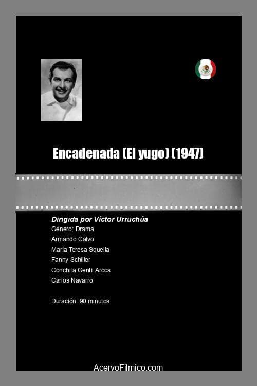 Постер: Encadenada (El yugo)