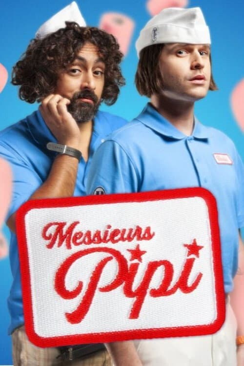 Постер: Messieurs Pipi