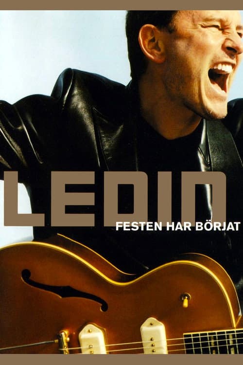 Постер: Tomas Ledin: Festen Har Börjat