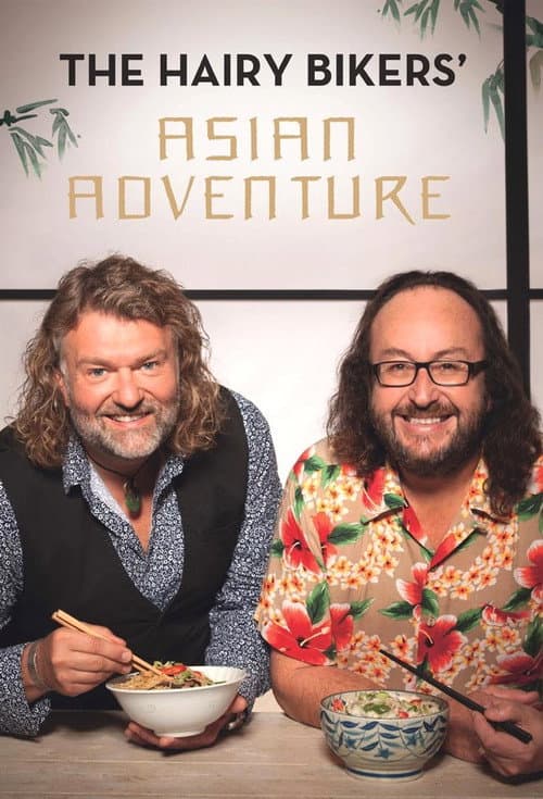 Постер: The Hairy Bikers' Asian Adventure