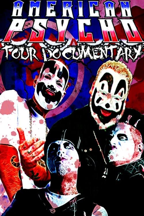 Постер: American Psycho Tour Documentary