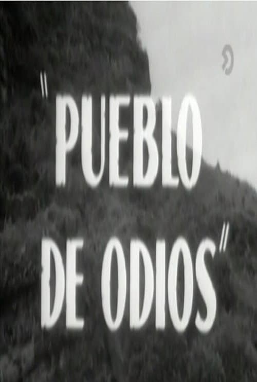 Постер: Pueblo de odios