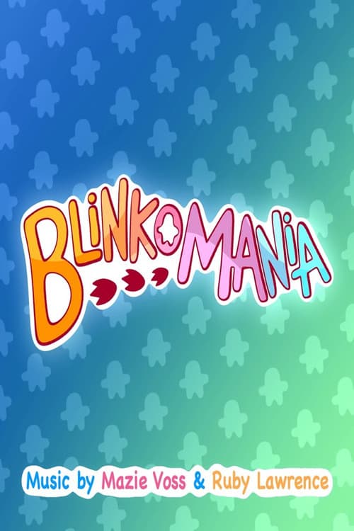 Постер: Blinkomania