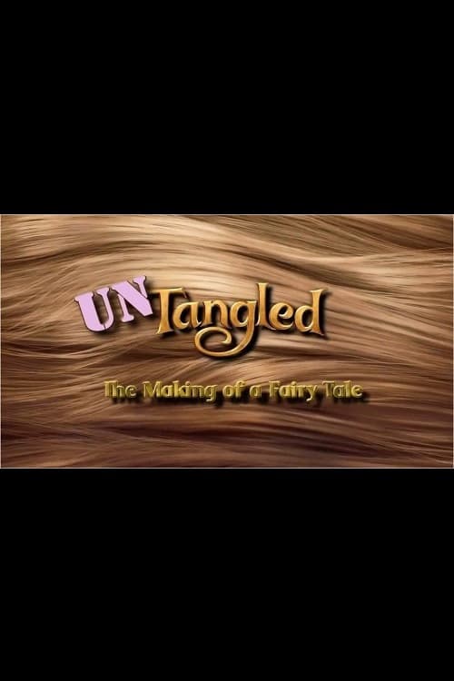 Постер: Untangled: The Making of a Fairy Tale