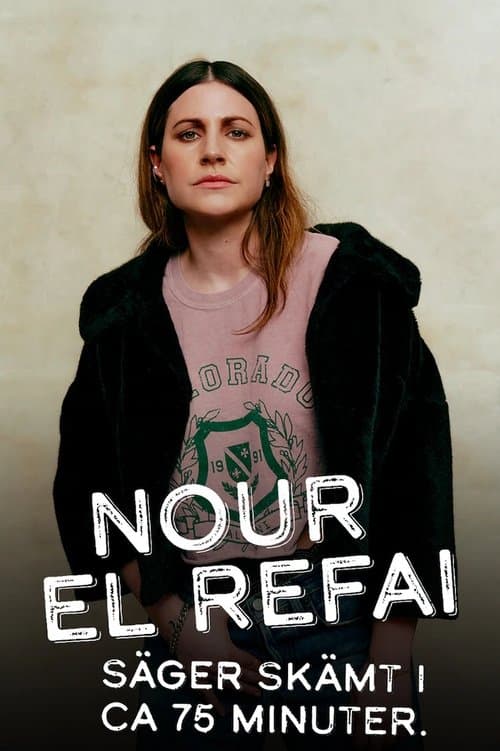 Постер: Nour El Refai säger skämt i ca 75 minuter