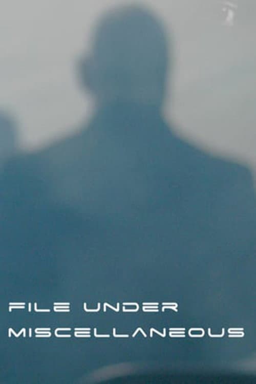 Постер: File Under Miscellaneous