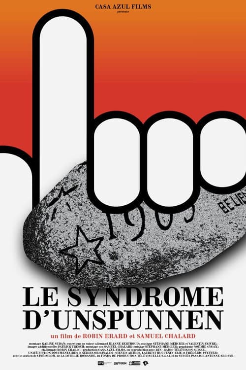 Постер: Le syndrome d'Unspunnen