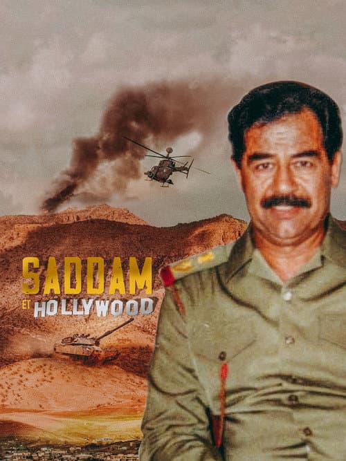 Постер: Saddam Goes to Hollywood
