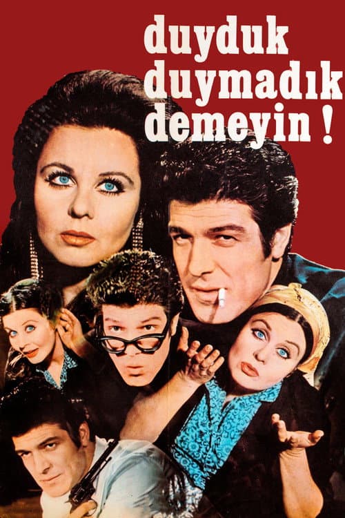 Постер: Duyduk Duymadık Demeyin