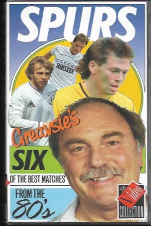 Постер: Tottenham Hotspur F.C. - Greavsie's 6 of the Best Matches from the 80's