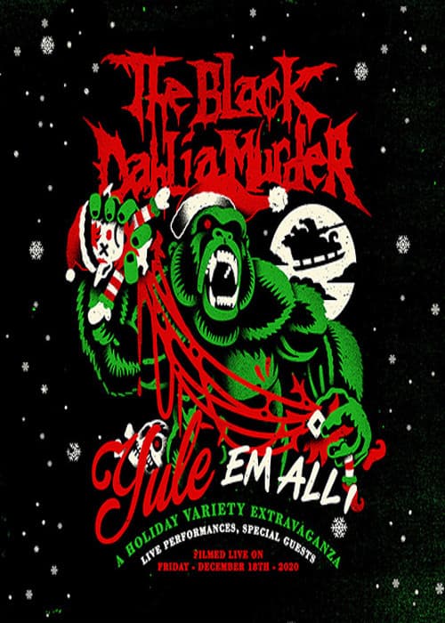Постер: The Black Dahlia Murder: Yule em All!