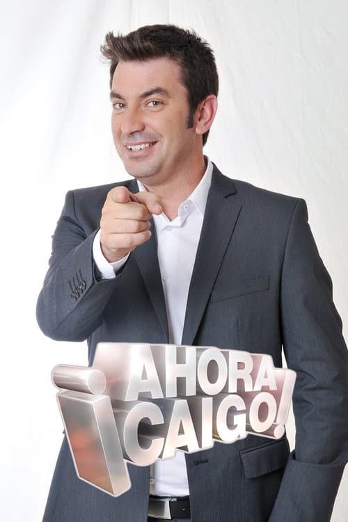Постер: ¡Ahora caigo!