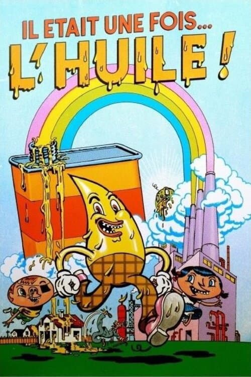 Постер: Il était une fois l'huile