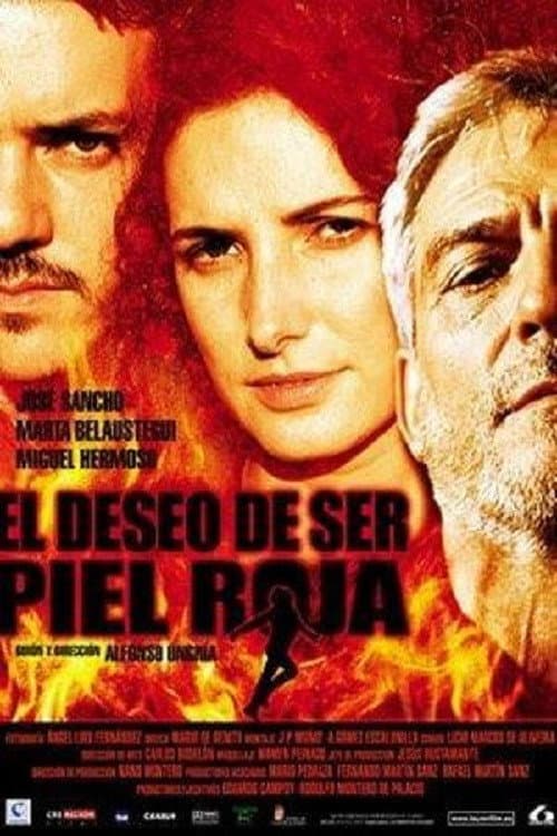 Постер: El deseo de ser piel roja