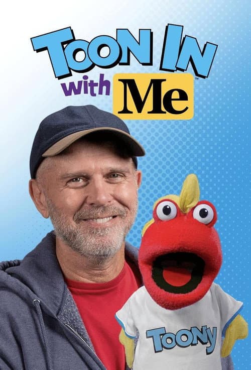 Постер: Toon In with Me