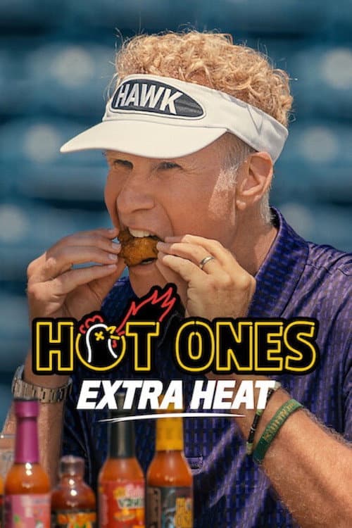 Постер: Hot Ones: Extra Heat