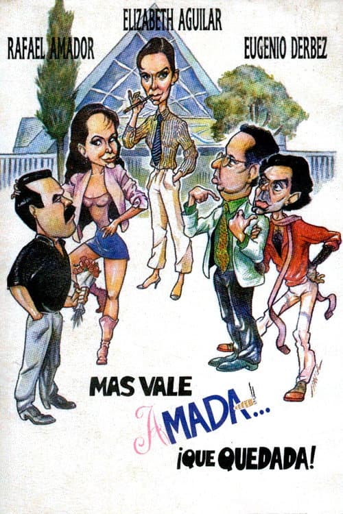 Постер: Más vale amada que quemada