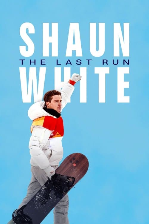 Постер: Shaun White: The Last Run