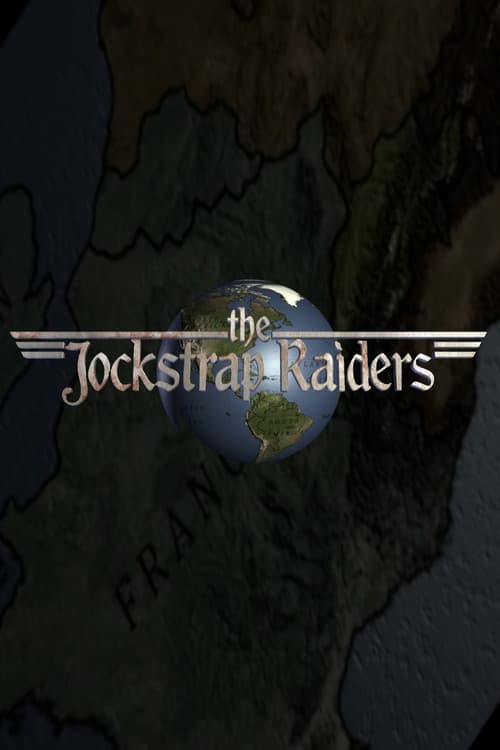 Постер: The Jockstrap Raiders