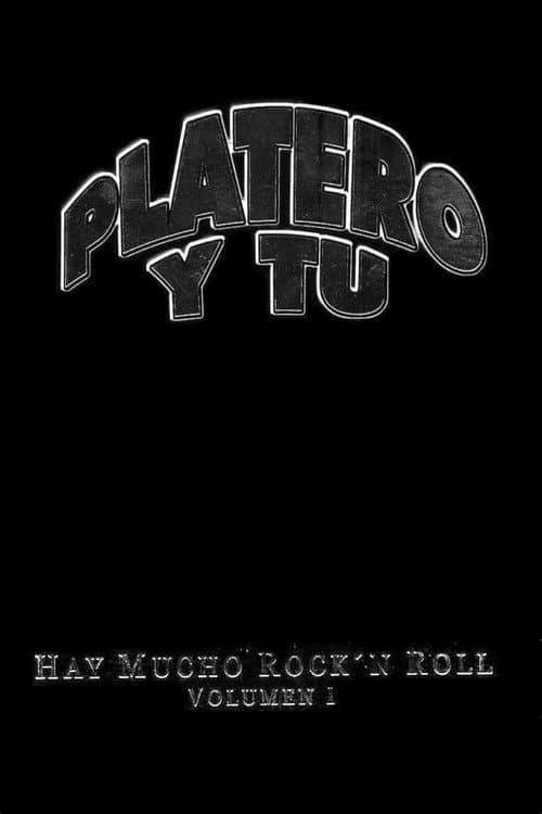 Постер: Platero y tú - Hay Mucho Rock'n Roll (Volumen I)