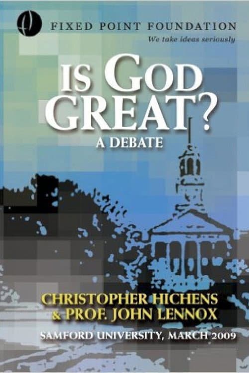 Постер: Christopher Hitchens vs John Lennox - Is God Great? Debate
