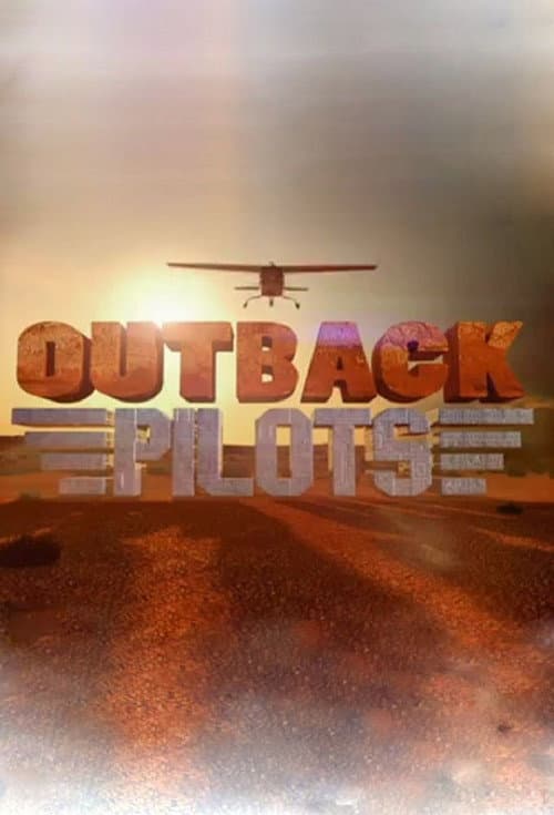 Постер: Outback Pilots