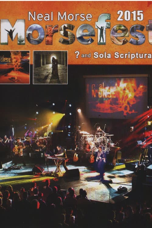 Постер: Neal Morse: Question Mark and Sola Scriptura Live