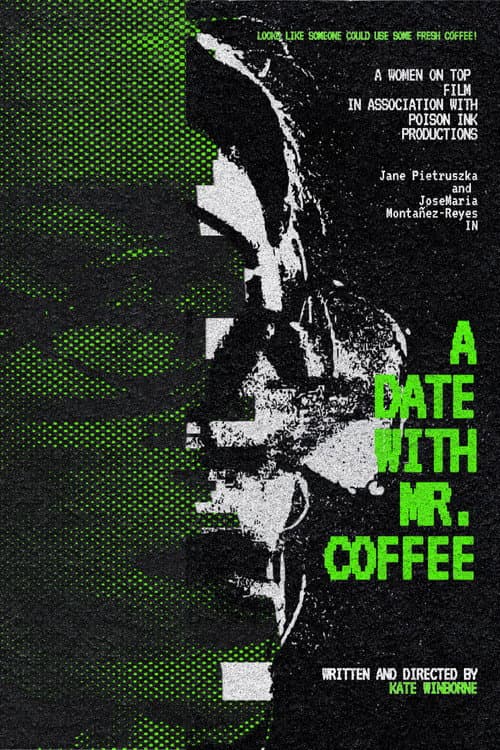 Постер: A Date With Mr. Coffee