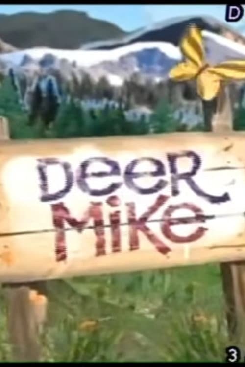 Постер: Deer Mike