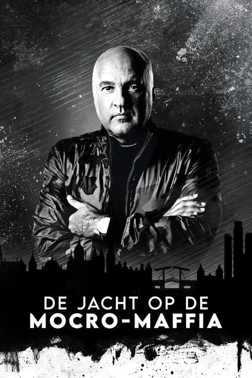 Постер: De Jacht op de Mocro-Maffia