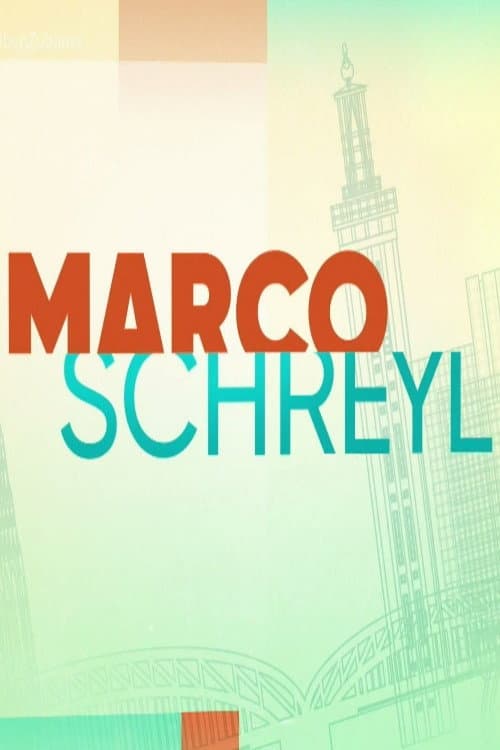 Постер: Marco Schreyl