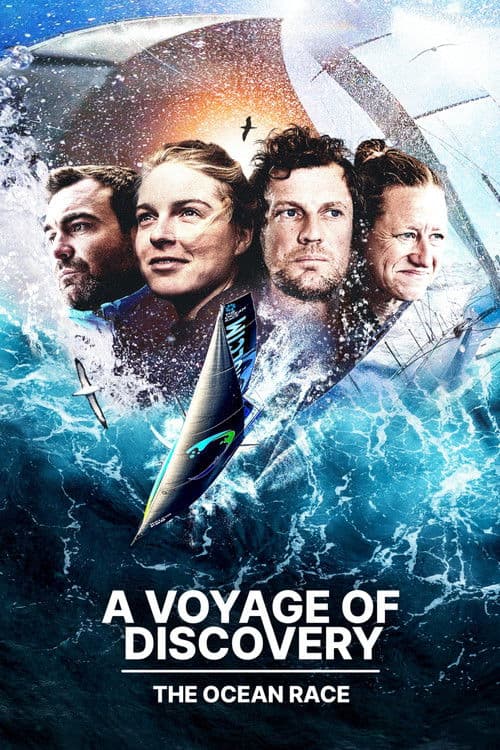 Постер: A Voyage of Discovery: The Ocean Race