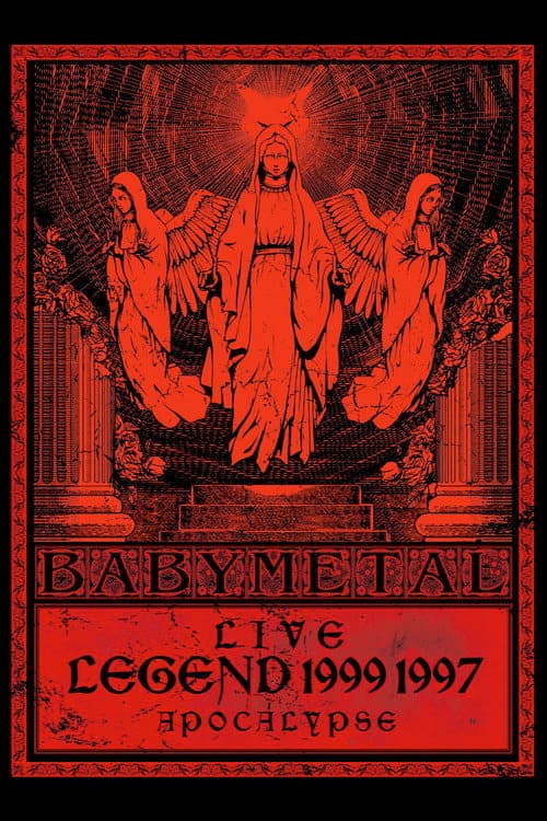 Постер: BABYMETAL - Live - Legend 1999 & 1997 Apocalypse