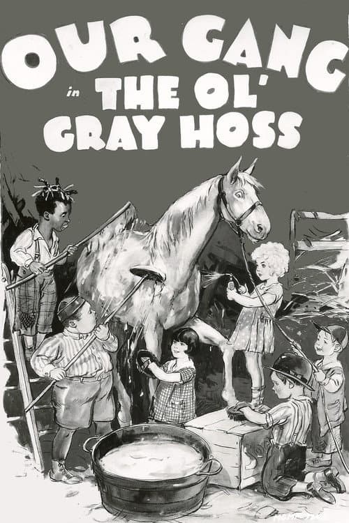 Постер: The Ol' Gray Hoss