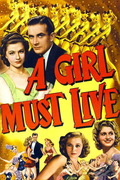 Постер: A Girl Must Live