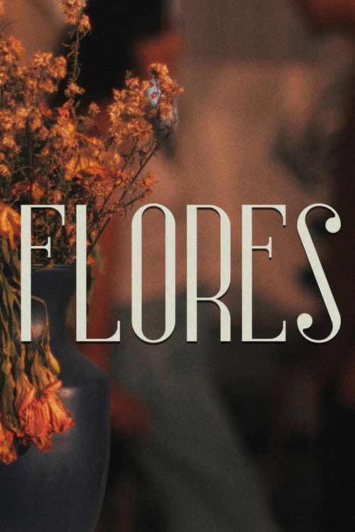Постер: Flores