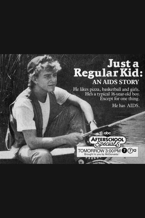 Постер: Just a Regular Kid: An AIDS Story