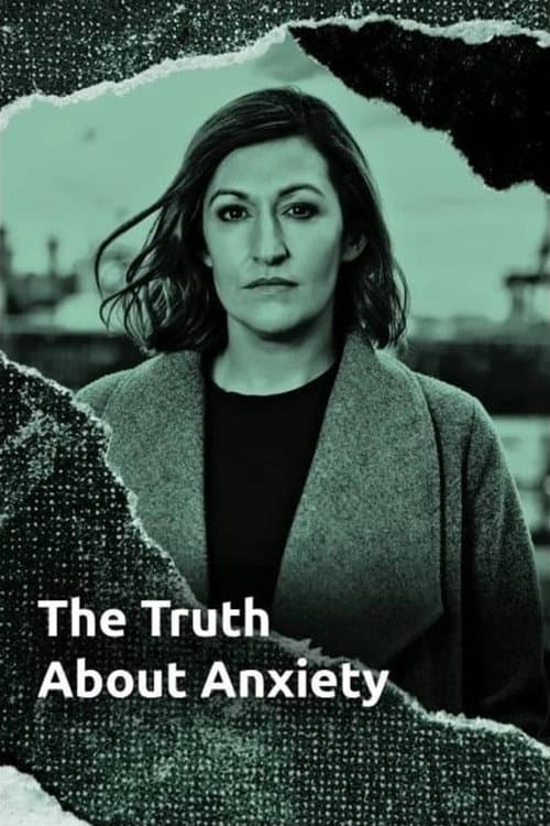 Постер: The Truth About Anxiety