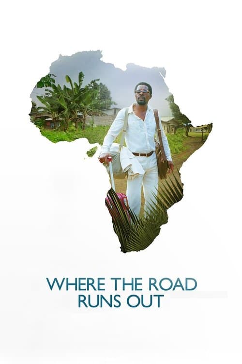 Постер: Where the Road Runs Out
