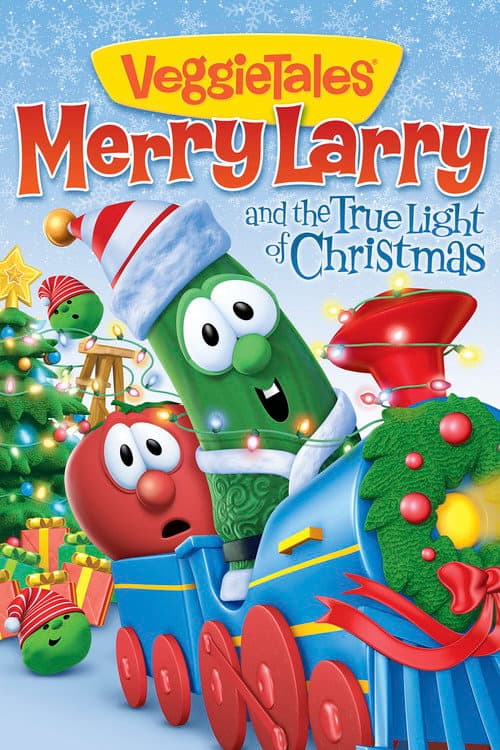 Постер: VeggieTales: Merry Larry and the True Light of Christmas