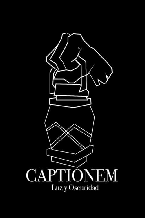 Постер: Captionem: Luz y Oscuridad