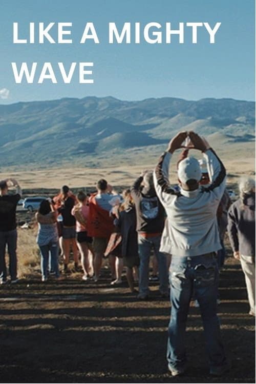Постер: Like a Mighty Wave