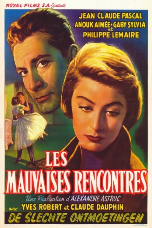 Постер: Les mauvaises rencontres