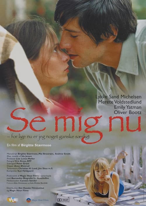 Постер: Se mig nu