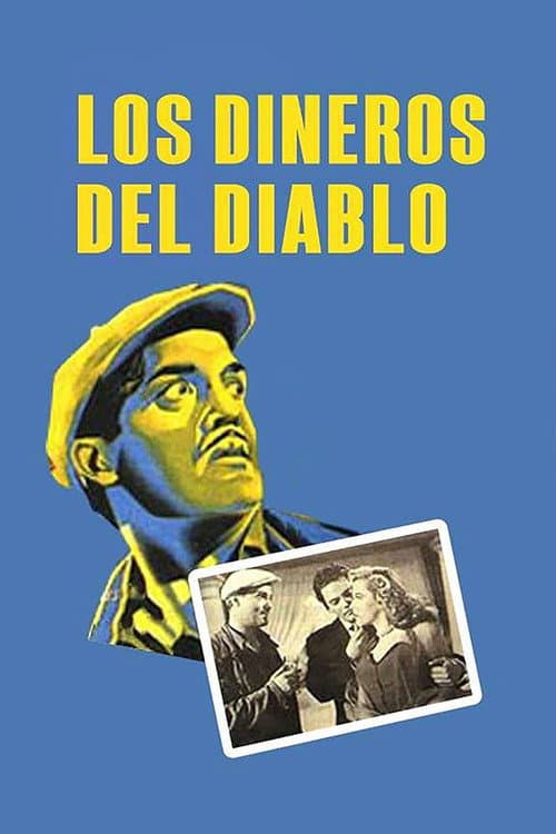 Постер: Los dineros del diablo