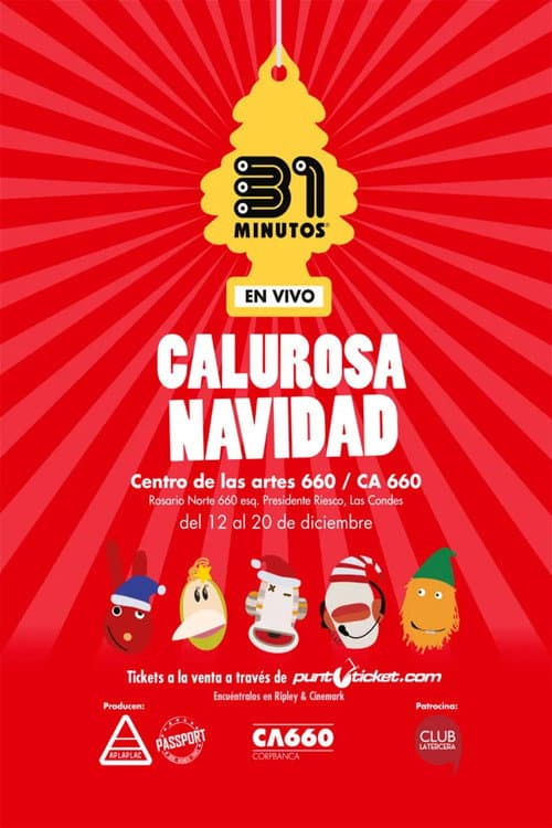 Постер: 31 Minutos: Calurosa Navidad (En Vivo)